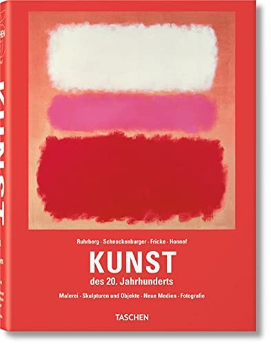 Klaus Honnef, Karl Ruhrberg, Manfred Schneckenburger, Christiane Fricke: Kunst des 20. Jahrhunderts (Hardcover, 2018, Taschen Deutschland GmbH+)