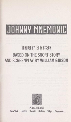 Terry Bisson: Johnny Mnemonic (Paperback, 1995, Pocket)