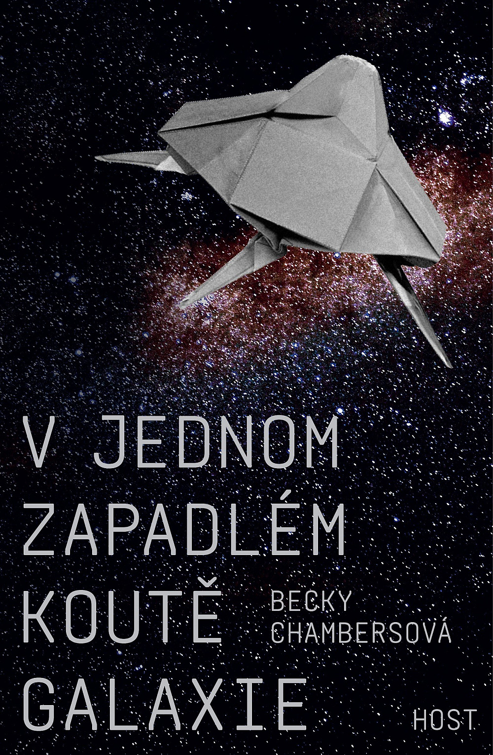 V jednom zapadlém koutě galaxie (Hardcover, Czech language, 2022, Host)