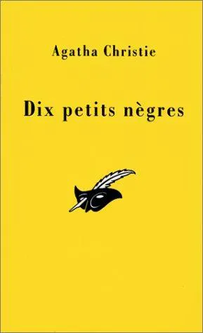 Agatha Christie: Dix petits nègres (French language, 1999, Éditions du Masque)