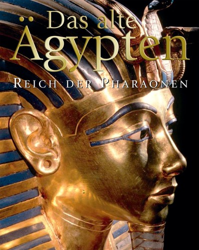 R. Hamilton: Das Alte Ägypten: Reich der Pharaonen (2005, Parragon)