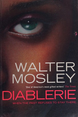 Walter Mosley: Diablerie (2008, Bloomsbury, Bloomsbury Publishing)