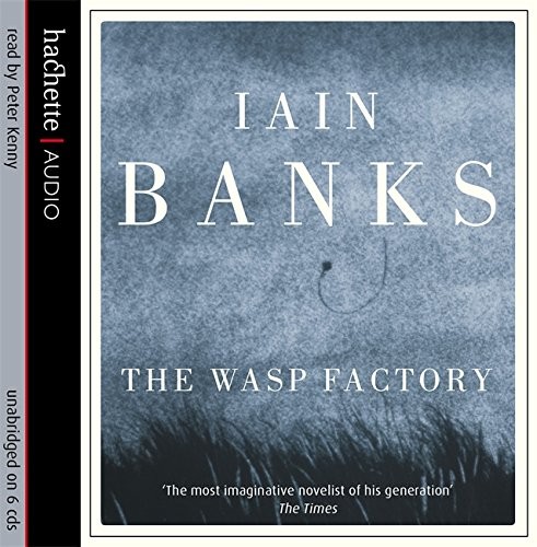 Iain M. Banks: Wasp Factory (AudiobookFormat, 2008, Hachette Audio)