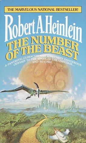 Robert A. Heinlein: The number of the beast (1982, Ballantine)