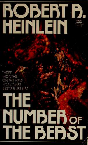 Robert A. Heinlein: The Number of the Beast (Paperback, 1982, Ballantine, Fawcett)