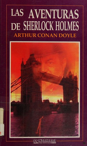 Arthur Conan Doyle: Las aventuras de Sherlock Holmes (Hardcover, Spanish language, 1998, Distribuciones Fontamara)