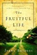 Jerry Bridges: The Fruitful Life (2006)