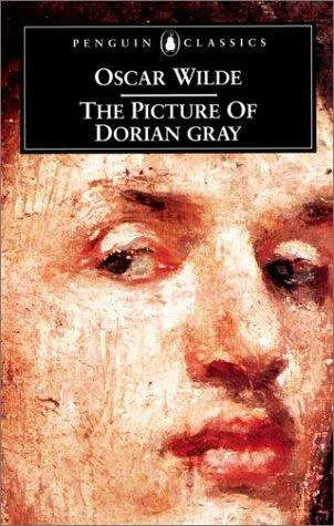 Oscar Wilde: The Picture of Dorian Gray (2001, Penguin Books)