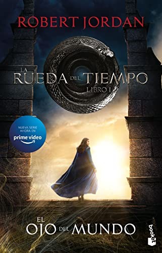 Robert Jordan, Dolors Gallart: La Rueda del Tiempo. El Ojo del Mundo (Paperback, Spanish language, Booket)