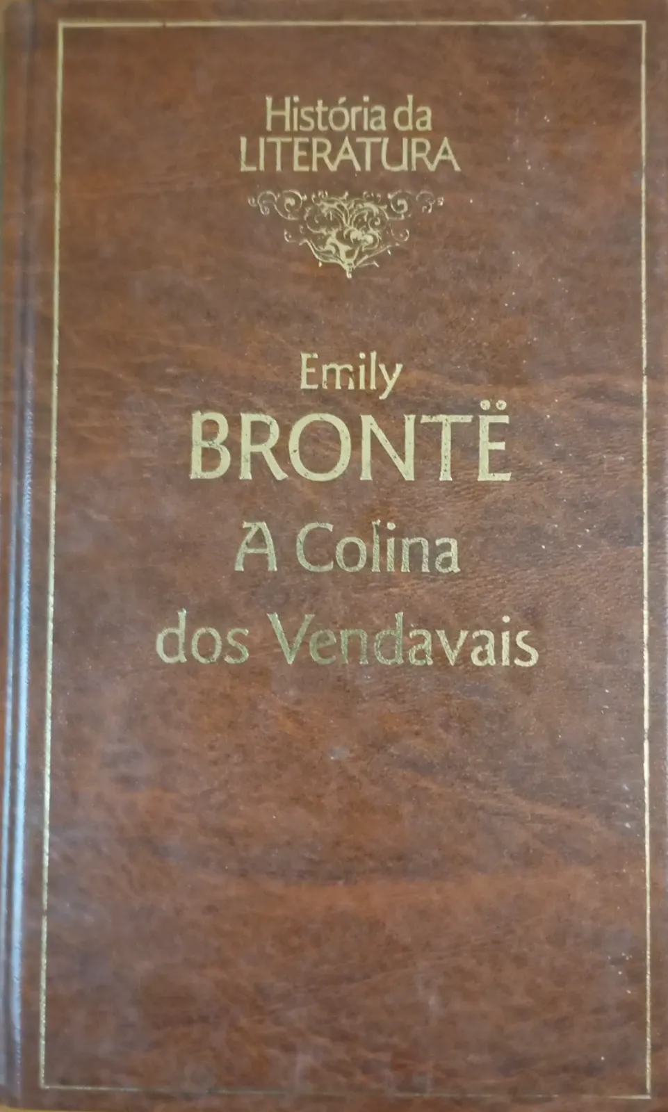 Emily Brontë: A Colina dos Vendavais (Portuguese language, 1994, RBA)