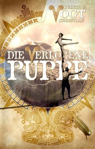 Christian Vogt, Christian Vogt: Die verlorene Puppe (EBook, German language, 2016, Feder und Schwert)