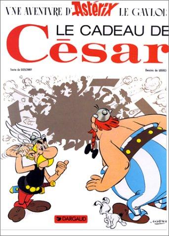 René Goscinny, Albert Uderzo: Le Cadeau de César (French language, 1998, Hachette)