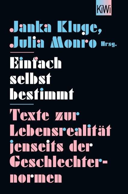 Janka Kluge, Julia Monro: Einfach selbst bestimmt (EBook, 2024, Kiepenheuer & Witsch)