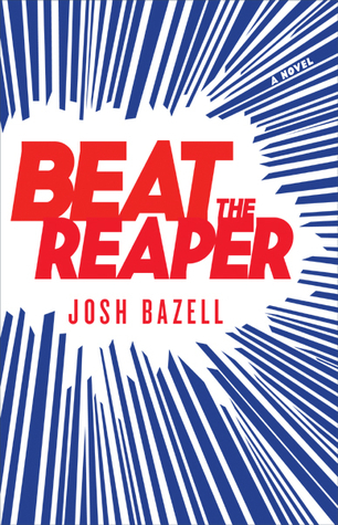 Josh Bazell: Beat the Reaper (2009)