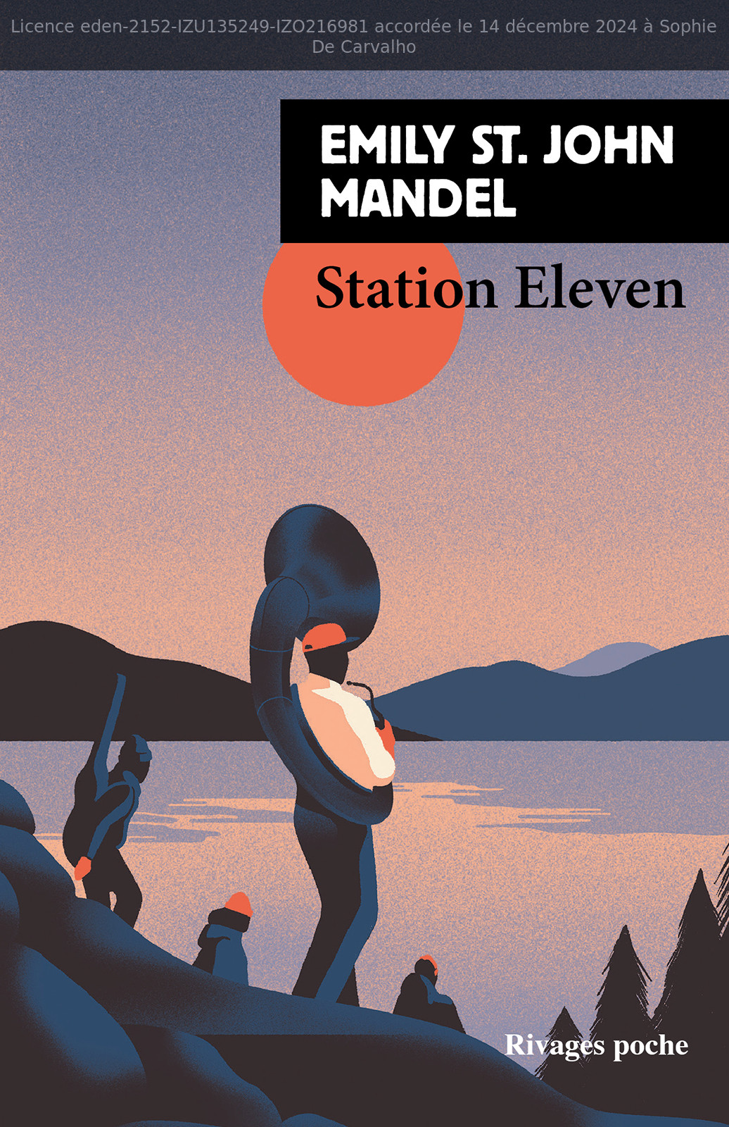 Emily St. John Mandel: Station Eleven (français language, 2016, Payot & Rivages)