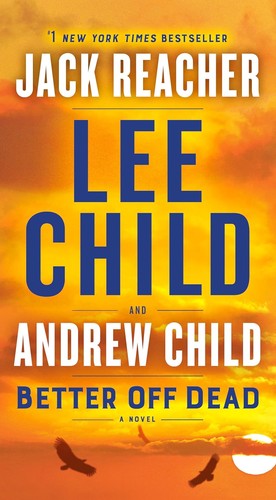 Lee Child: Better off Dead (2021, Transworld Publishers Limited)