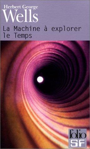 H. G. Wells: La machine a explorer le temps (French language, 2001)