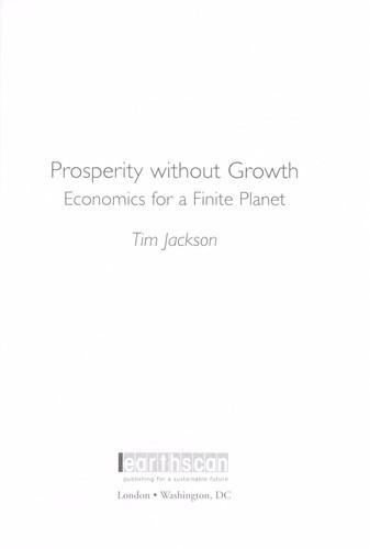 Tim Jackson: Prosperity without growth (2011)