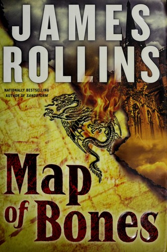 James Rollins: Map of bones (2004, Morrow)