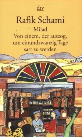 Rafik Schami: Milad (Paperback, 2000, dtv)