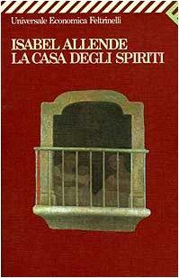 Isabel Allende: La Casa Degli Spiriti (Italian language, 1997)