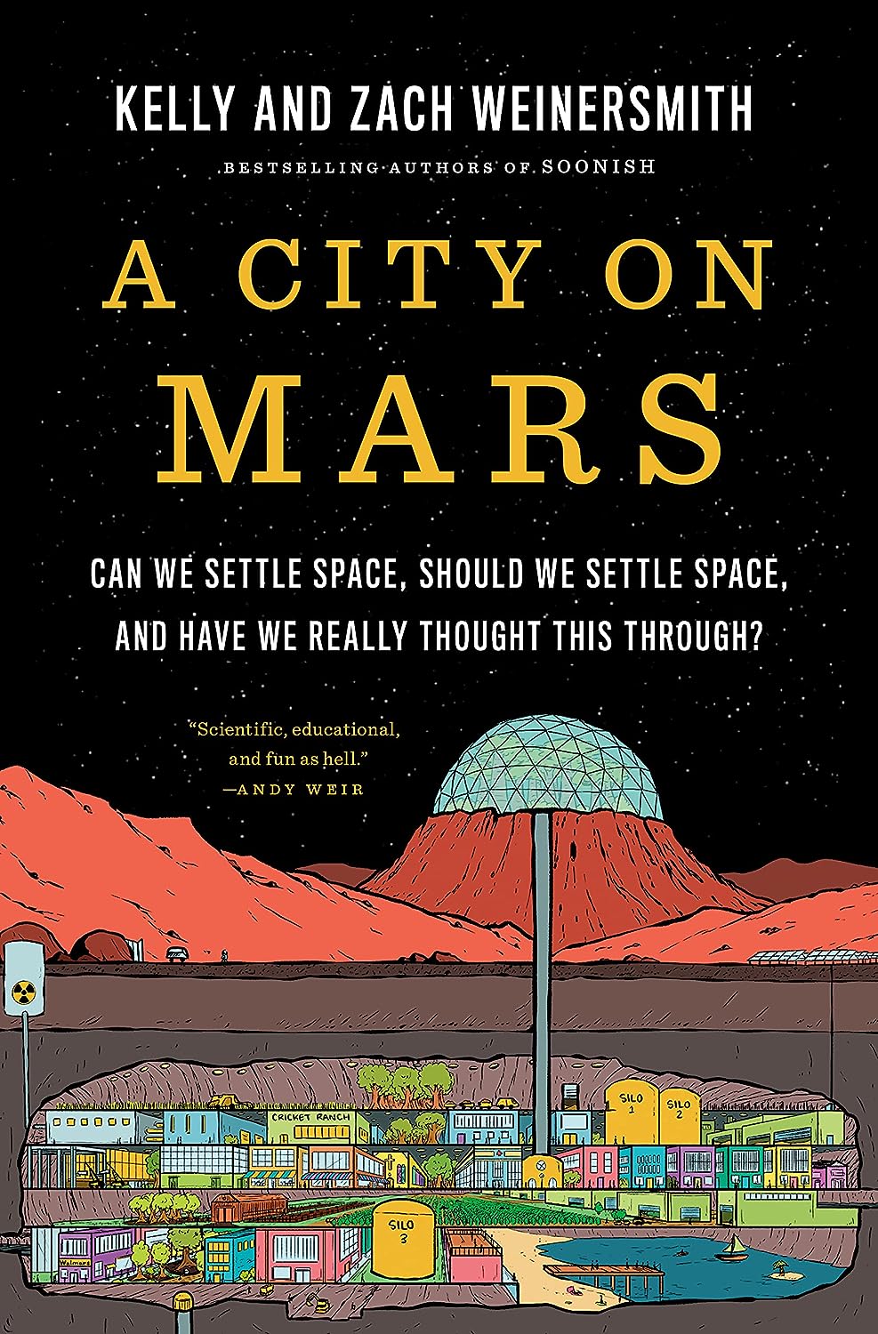 Zach Weinersmith, Kelly Weinersmith: A City on Mars (Hardcover, 2023)