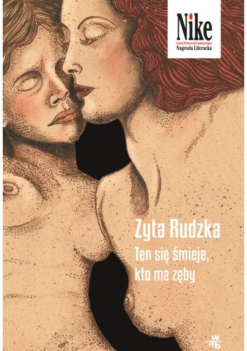 Zyta Rudzka: Ten się śmieje, kto ma zęby (Polish language, 2022, W.A.B. - Grupa Wydawnicza Foksal)