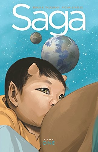 Fiona Staples, Brian K. Vaughan: Saga, Book One (2014, Vaughan Brian K, Image Comics)