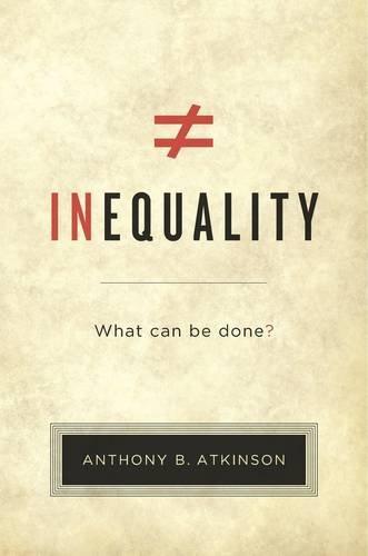 Anthony Barnes Atkinson: Inequality (2015)