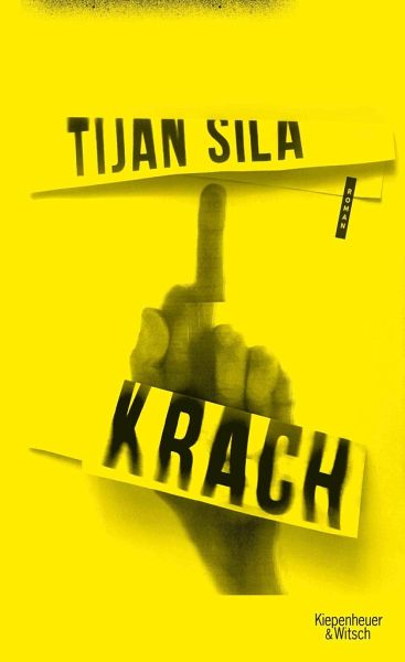 Tijan Sila: Krach (German language, 2021, Kiepenheuer & Witsch GmbH & Company KG)