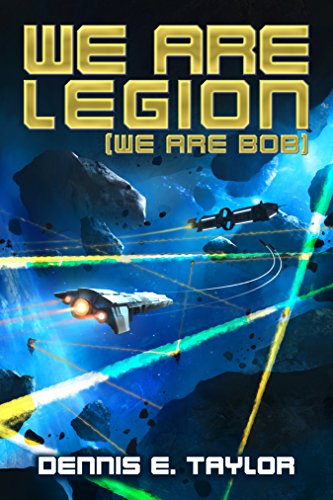 Dennis E. Taylor: We Are Legion (2017, Ethan Ellenberg Literary Agency)