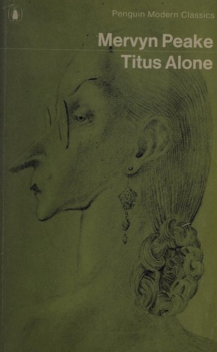 Mervyn Peake: Titus alone. (1970, Penguin)