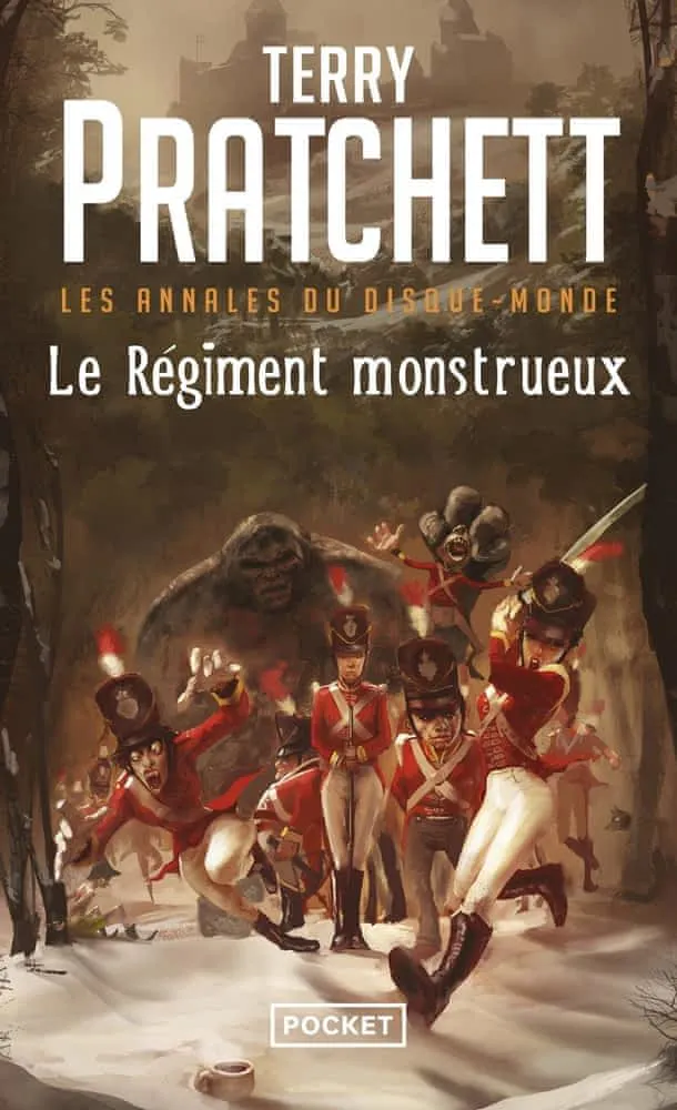 Terry Pratchett: Le régiment monstrueux (French language, 2014, Presses Pocket)