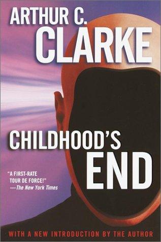 Arthur C. Clarke: Childhood's end (2001, Del Rey Impact, Ballantine Publishing Group)