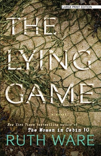 Ruth Ware: The Lying Game (Paperback, Large Print Press)