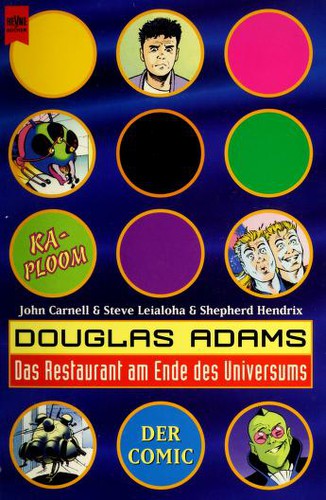 Douglas Adams, John Carnell, Steve Leialoha, Lovern Kindzierski, Shepherd Hendrix: Das Restaurant am Ende des Universums. Der Comic. (Paperback, German language, 1998, Heyne)