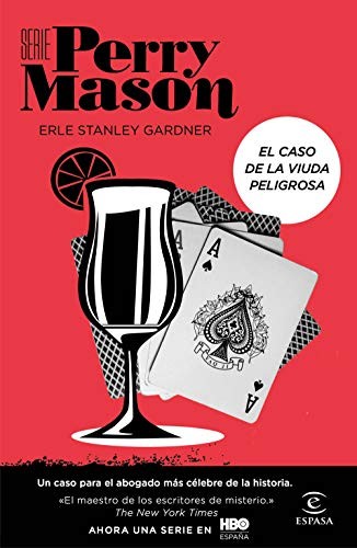 Erle Stanley Gardner, Albert Fuentes Sánchez: El caso de la viuda peligrosa (Paperback, Espasa)