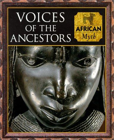 Charles Phillips, Tony Allan, Fergus Fleming: Voices of the Ancestors (Hardcover, Time-Life Books)