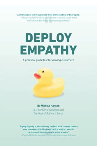 Michele Hansen: Deploy Empathy (Paperback, 2021, Dotsquare LLC)