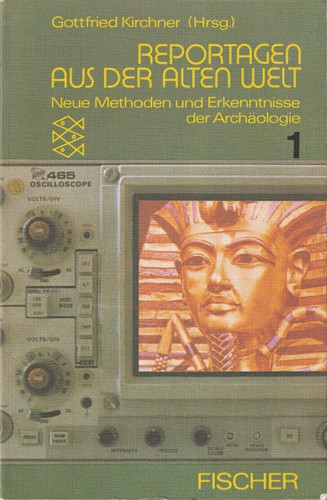 Gottfried Kirchner: Reportagen aus der Alten Welt 1 (German language, 1979, Fischer Taschenbuch Verlag)