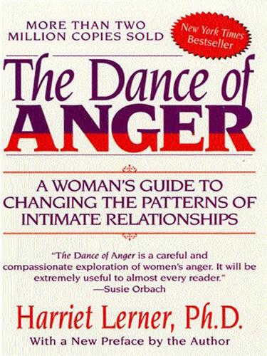 Harriet Goldhor Lerner: The Dance of Anger (2002, HarperCollins)
