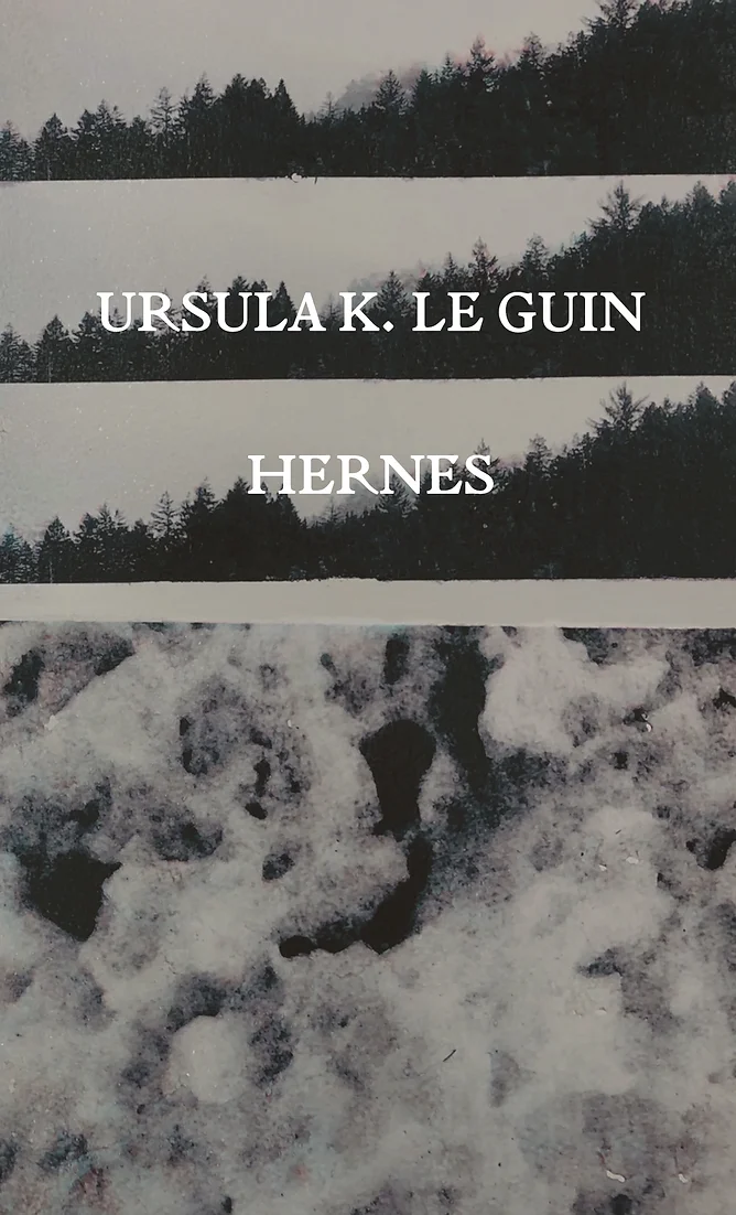 Ursula K. Le Guin (duplicate): Hernes (Paperback, Winter Texts)