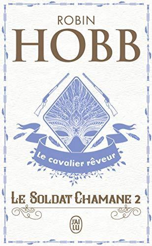 Robin Hobb: Le Cavalier rêveur (French language, 2008)