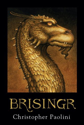 Christopher Paolini: Brisingr (Hardcover, 2008, Knopf)