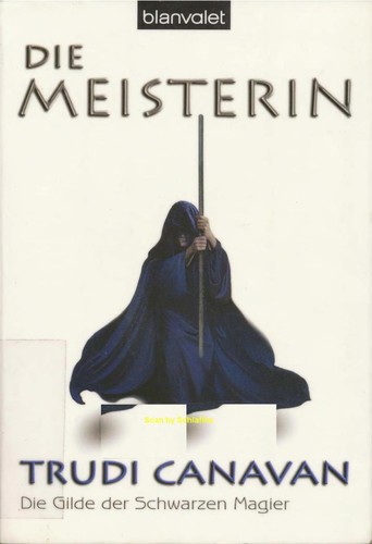 Trudi Canavan: Die Meisterin (German language, 2006, CBT/CBJ)