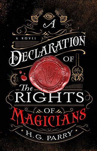 H. G. Parry: A Declaration of the Rights of Magicians (2021, Redhook)