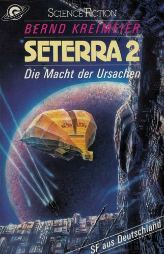 Bernd Kreimeier: Die Macht der Ursachen (Paperback, German language, 1986, Goldmann)