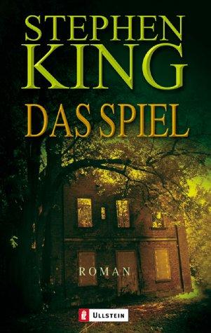 Stephen King: Das Spiel (German language, 2002, Ullstein Tb)