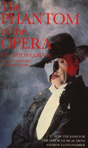 Gaston Leroux: The Phantom of the Opera (1995, Virgin Pub)