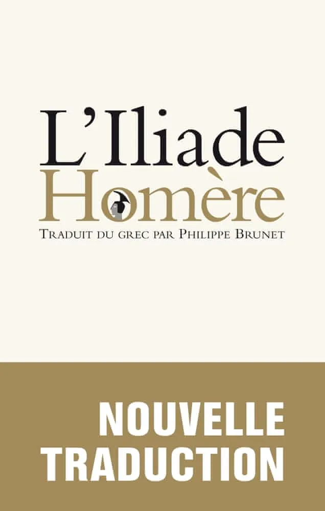 Homer: L'Iliade (French language, 2010, Éditions du Seuil)